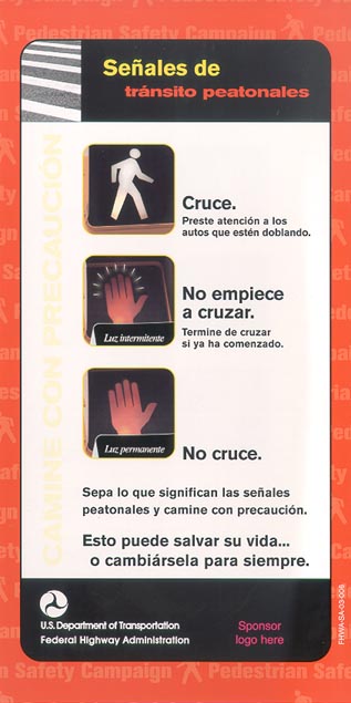 National Pedestrian Safety Campaign Señales de tránsito peatonales