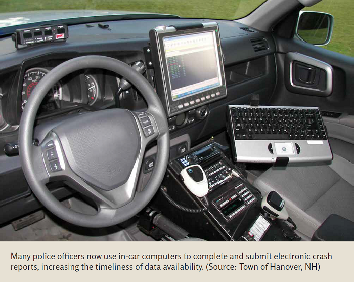 "Many police officers now use in-car computers to complete and submit electronic crash reports, increasing the timeliness of data availability. (Source: Town of Hanover, NH)"