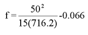 Equation. f equals 50 squared over 15 times 716.2 minus 0.066.