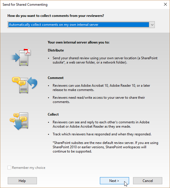 Set dialog to Automatically collect comments on my own internal server